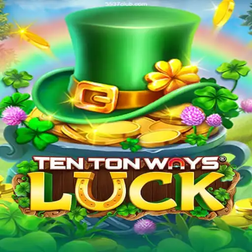 Dive into the Exciting World of TenTonWaysLuck